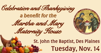 Thanksgiving Fundraising Dinner to benefit Chicago areas Martha and Mary Maternity House