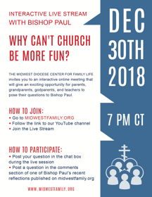 Why Cant Church Be More Fun topic of December 30 live stream meeting with Bishop Paul